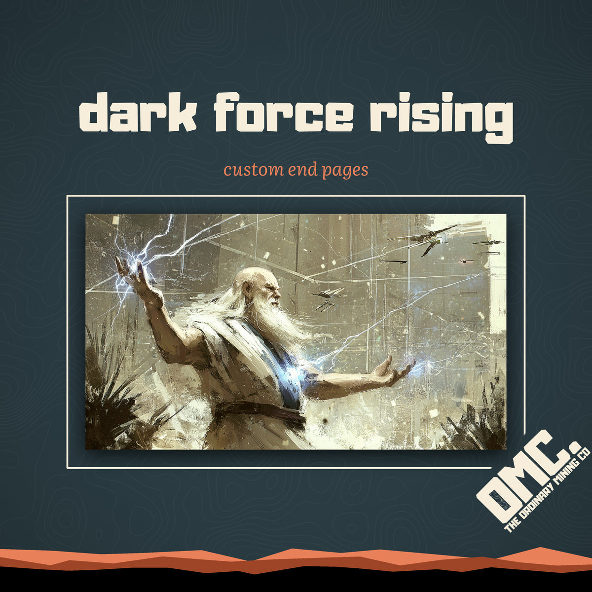 Dark Force Rising custom end pages: a white-bearded figure conjures crackling lightning