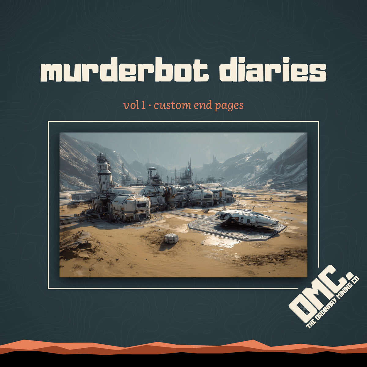 Murderbot Diaries Vol 1 custom end pages: a survey camp of landed transports on a dusty plain beneath mountains